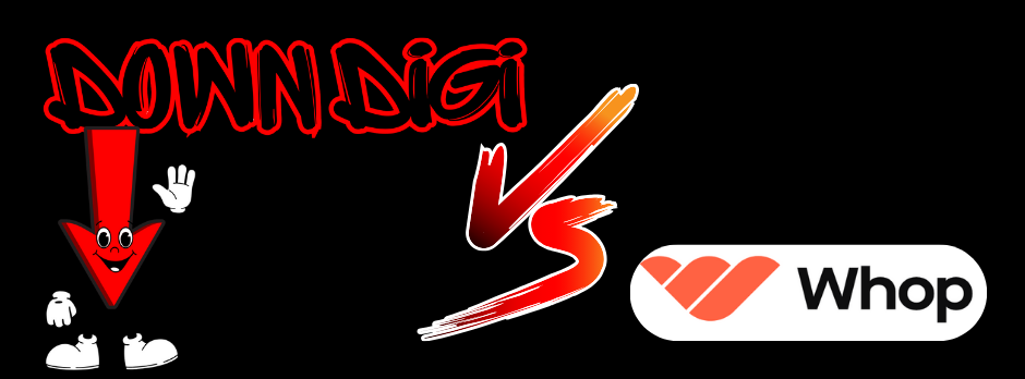 Down Digi vs Whop: The Seamless Social Marketplace Reimagined for Serious Creators
